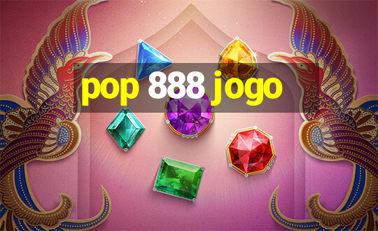 pop 888 jogo