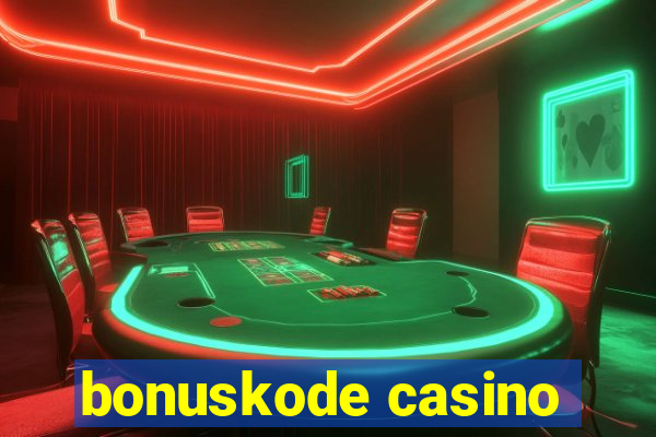 bonuskode casino