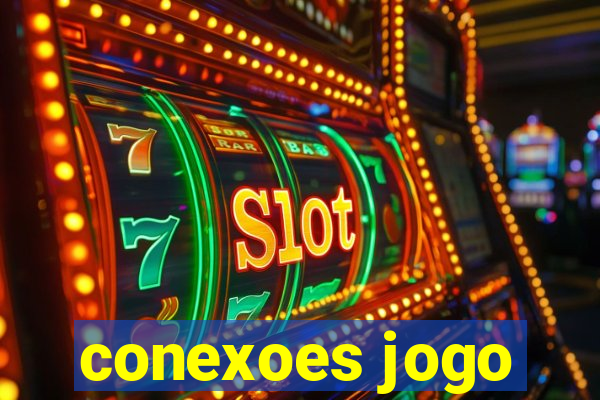 conexoes jogo