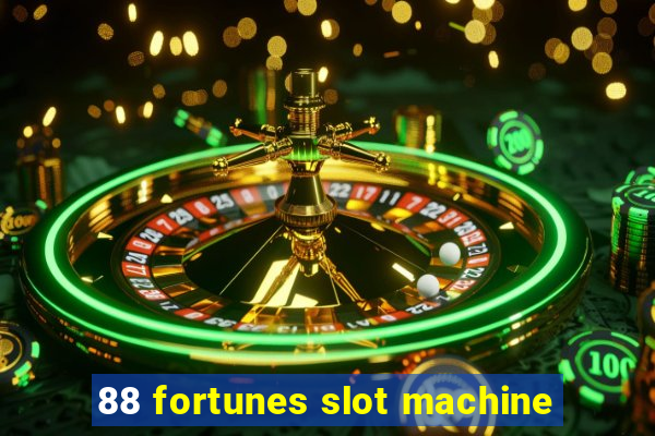 88 fortunes slot machine