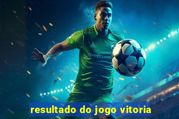 resultado do jogo vitoria