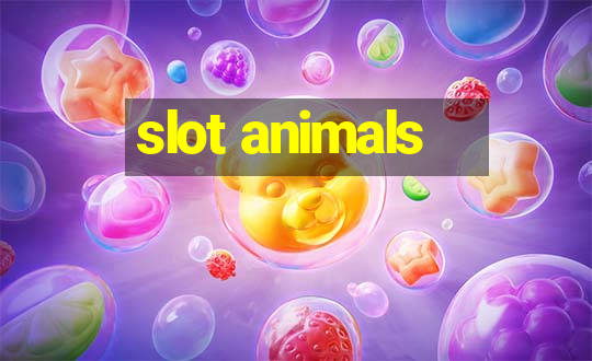 slot animals