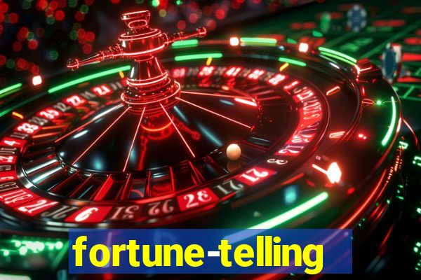 fortune-telling