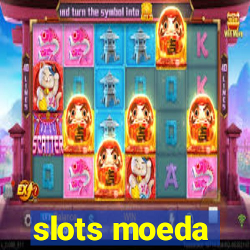 slots moeda