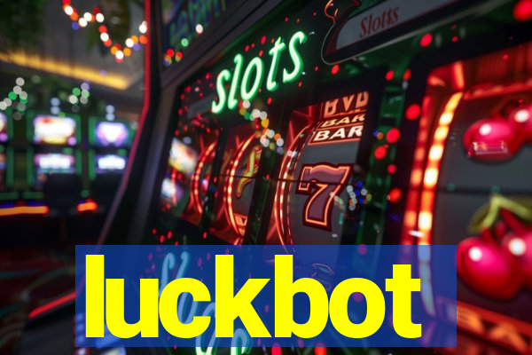 luckbot