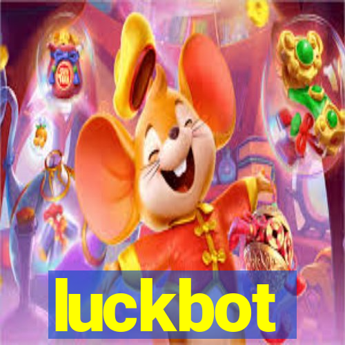 luckbot