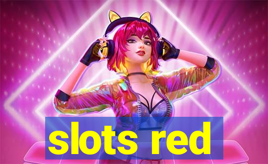 slots red