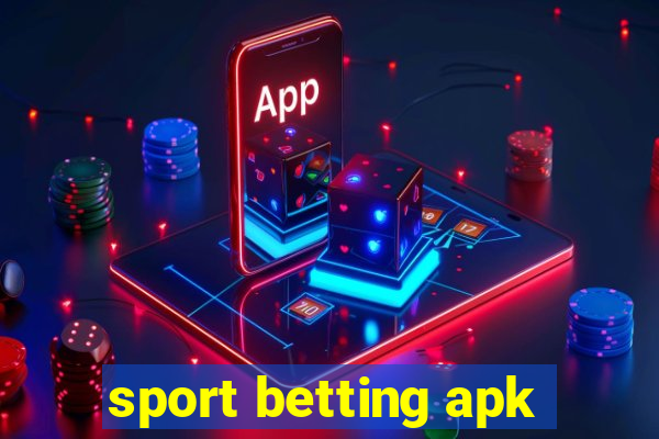 sport betting apk