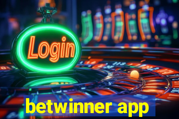 betwinner app