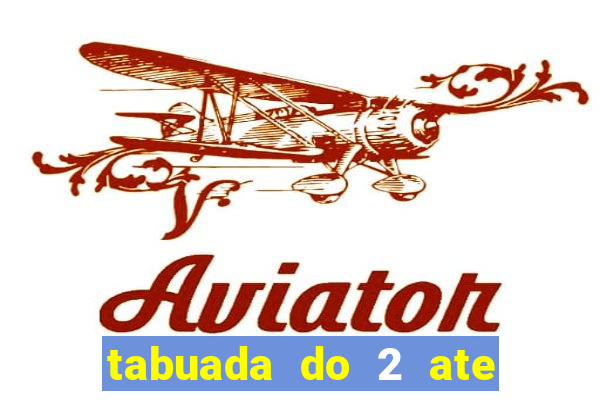 tabuada do 2 ate o 5