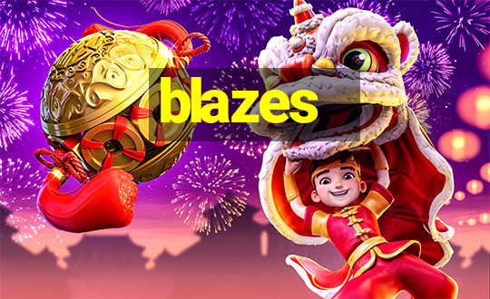 blazes