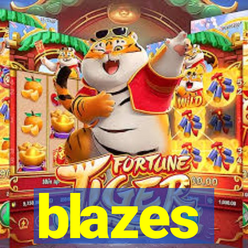 blazes