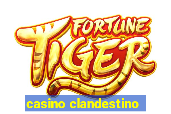 casino clandestino