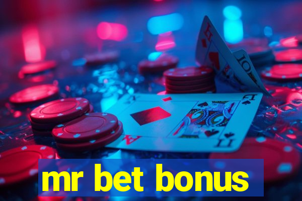 mr bet bonus