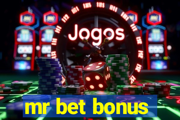 mr bet bonus