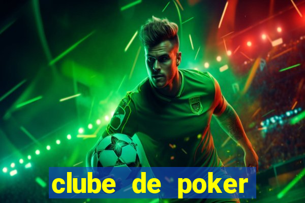 clube de poker s茫o paulo