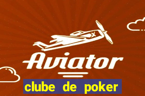 clube de poker s茫o paulo