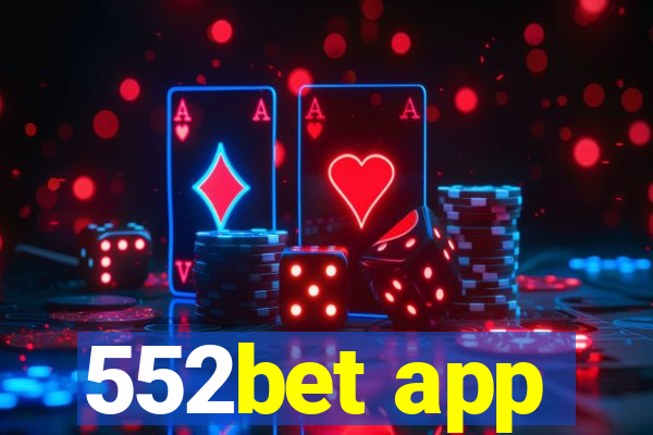 552bet app