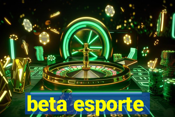 beta esporte