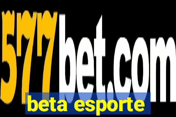 beta esporte