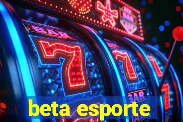 beta esporte