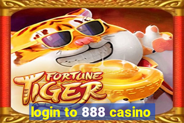 login to 888 casino