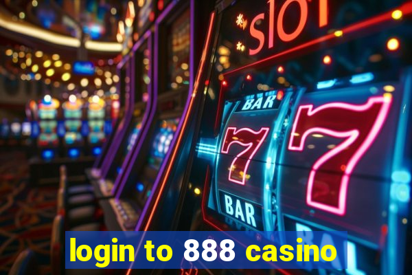 login to 888 casino