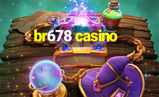 br678 casino