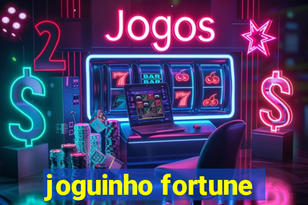 joguinho fortune