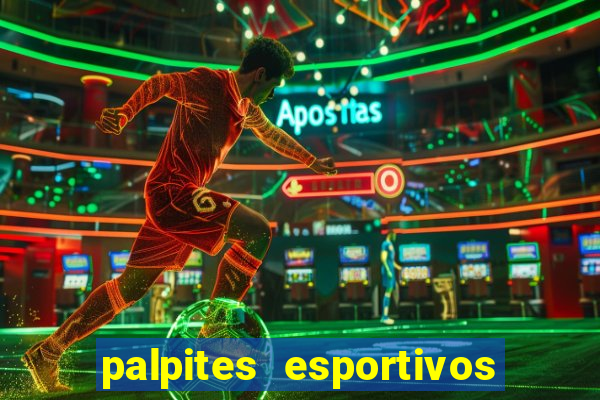 palpites esportivos para hoje