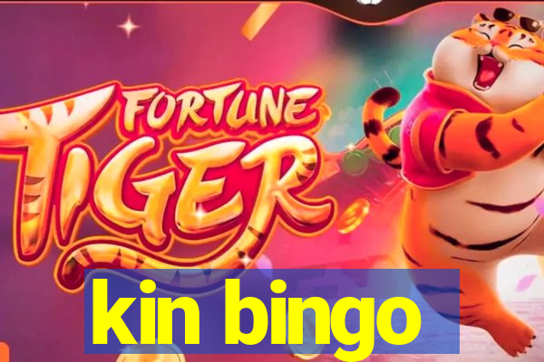 kin bingo