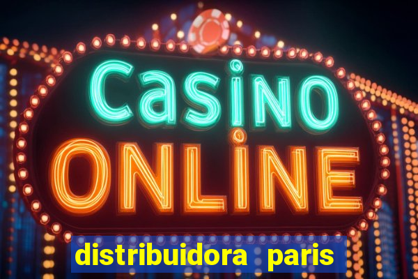 distribuidora paris reclame aqui