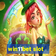 win11bet slot