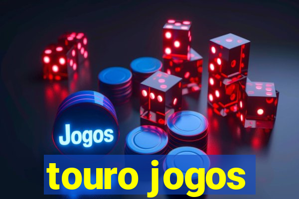 touro jogos