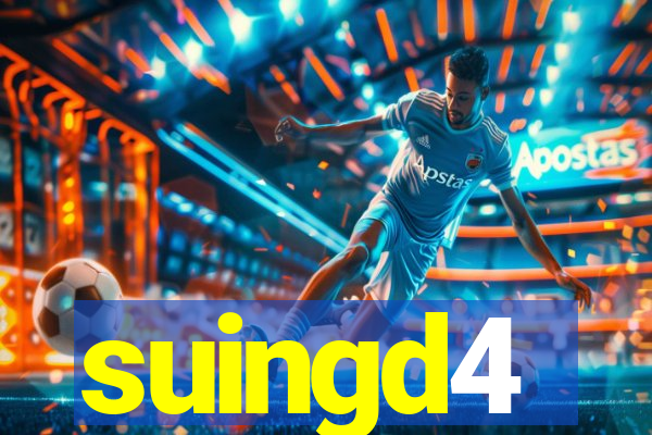 suingd4