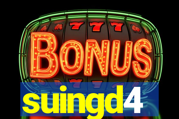 suingd4