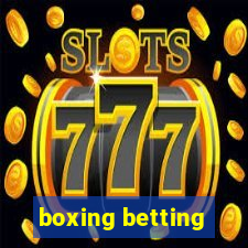 boxing betting