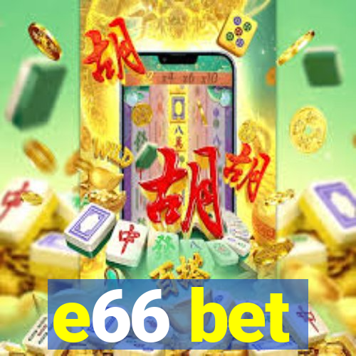 e66 bet