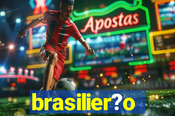 brasilier?o