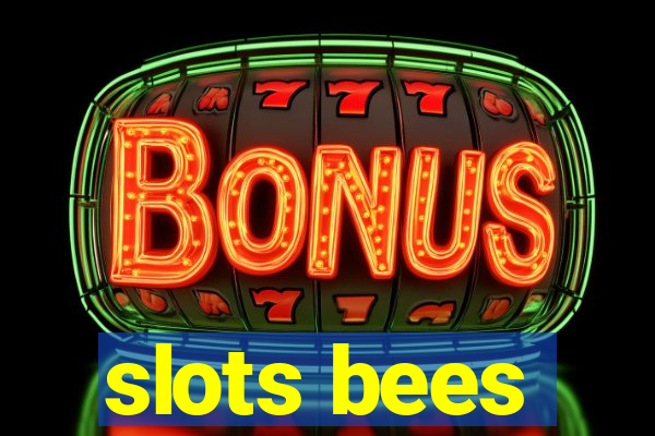 slots bees