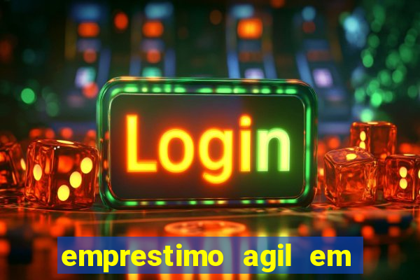 emprestimo agil em analise para pagamento