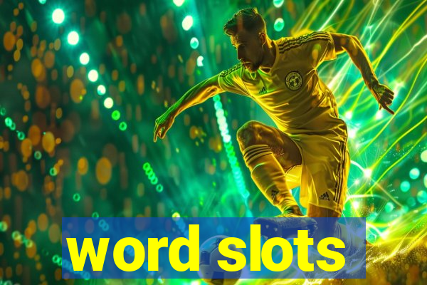 word slots