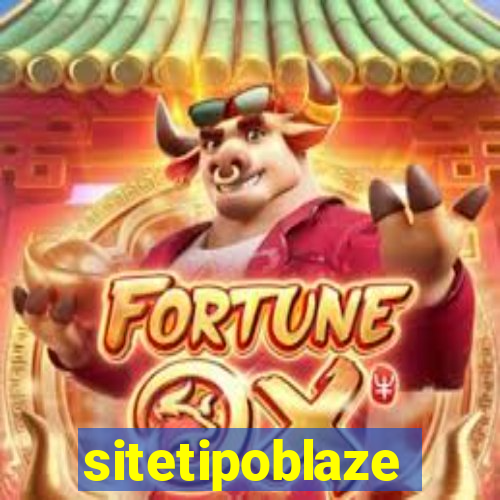 sitetipoblaze