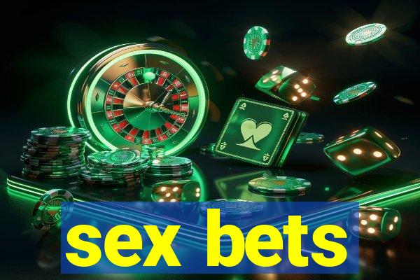 sex bets