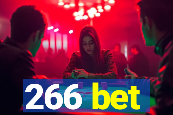 266 bet