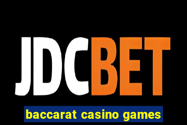 baccarat casino games