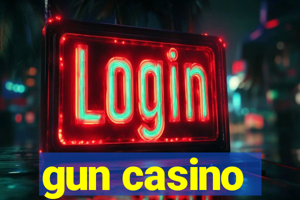 gun casino