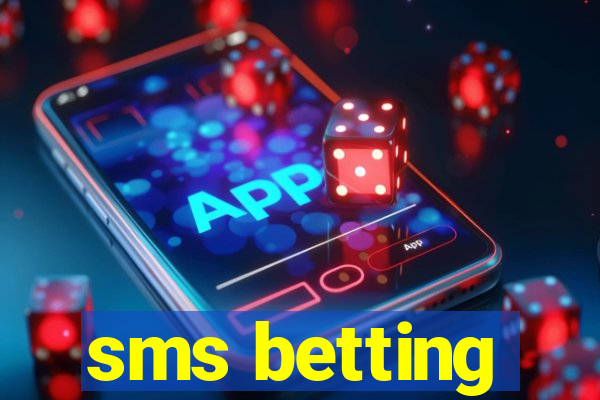 sms betting