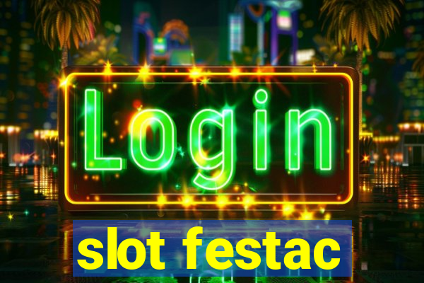 slot festac