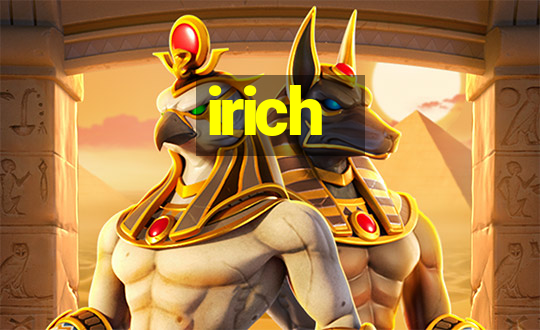 irich